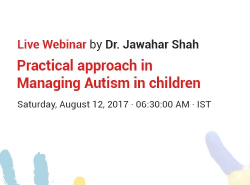 Practical approach in managing Autism in children